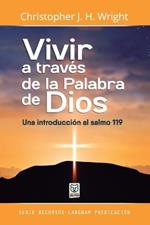 Vivir a Traves de la Palabra de Dios