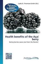 Health benefits of the Acai berry