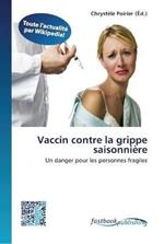 Vaccin contre la grippe saisonniere