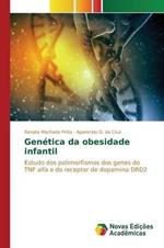 Genetica da obesidade infantil