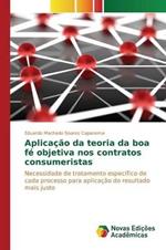 Aplicacao da teoria da boa fe objetiva nos contratos consumeristas