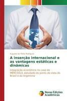 A insercao internacional e as vantagens estaticas e dinamicas