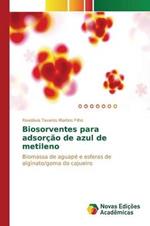 Biosorventes para adsorcao de azul de metileno