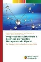 Propriedades Estruturais e Eletricas de Ferritas Hexagonais do Tipo M