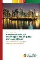 A necessidade de efetivacao das regioes metropolitanas