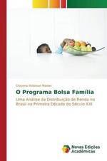 O Programa Bolsa Familia