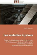 Les Maladies   Prions