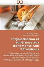 Stigmatisation Et Adh rence Aux Traitements Anti R troviraux