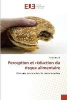 Perception Et Reduction Du Risque Alimentaire