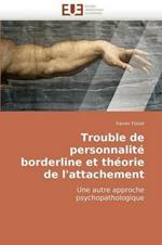 Trouble de Personnalit  Borderline Et Th orie de l'Attachement