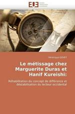 Le M tissage Chez Marguerite Duras Et Hanif Kureishi