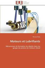 Moteurs Et Lubrifiants