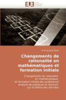 Changements de Rationalite En Mathematiques Et Formation Initiale