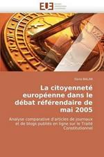La Citoyennet  Europ enne Dans Le D bat R f rendaire de Mai 2005