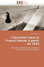 L'Epuration Dans La France Lib r e   Partir de 1943