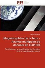 Magn tosph re de la Terre - Analyse Multipoint de Donn es de Cluster