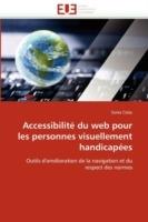 Accessibilite Du Web Pour Les Personnes Visuellement Handicapees