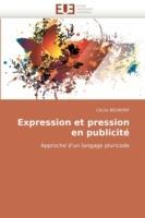 Expression Et Pression En Publicite