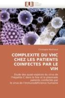 Complexite Du Vhc Chez Les Patients Coinfectes Par Le Vih