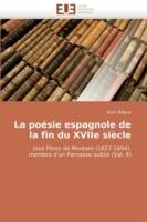 La Poesie Espagnole de La Fin Du Xviie Siecle