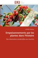 Empoisonnements Par Les Plantes Dans l''histoire