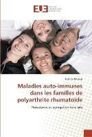 Maladies Auto-Immunes Dans Les Familles de Polyarthrite Rhumatoide