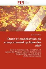 tude Et Mod lisation Du Comportement Cyclique Des Amf