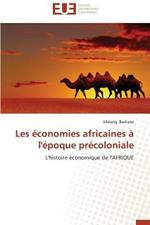 Les  conomies Africaines   l' poque Pr coloniale