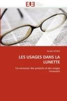 Les Usages Dans La Lunette