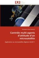 Contr le Multi-Agents d''attitude d''un Microsatellite