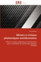 Miroirs   Cristaux Photoniques Membranaires