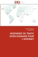 Ing nierie de Trafic Inter-Domaine Pour l''internet