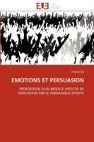 Emotions Et Persuasion