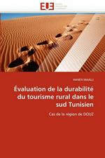 valuation de la Durabilit  Du Tourisme Rural Dans Le Sud Tunisien