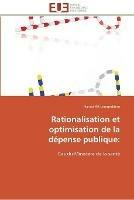 Rationalisation et optimisation de la depense publique