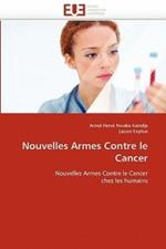 Nouvelles Armes Contre Le Cancer