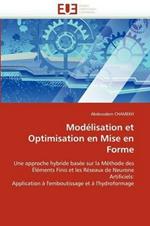 Mod lisation Et Optimisation En Mise En Forme