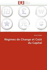 R gimes de Change Et Co t Du Capital