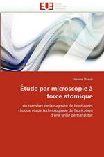 tude Par Microscopie   Force Atomique