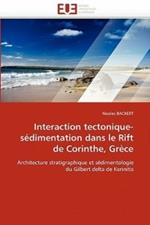 Interaction Tectonique-S dimentation Dans Le Rift de Corinthe, Gr ce