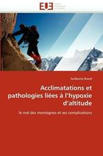 Acclimatations Et Pathologies Li es   l''hypoxie d''altitude