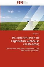 D -Collectivisation de L Agriculture Albanaise (1989 2002)