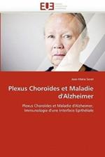 Plexus Choro des Et Maladie d''alzheimer