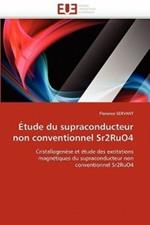 tude Du Supraconducteur Non Conventionnel Sr2ruo4