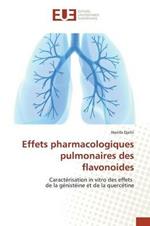 Effets Pharmacologiques Pulmonaires Des Flavonoides