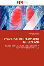 Evolution Des Pleuresies de l''enfant