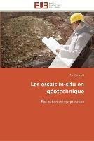 Les essais in-situ en geotechnique