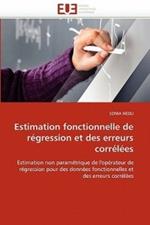 Estimation Fonctionnelle de R gression Et Des Erreurs Corr l es