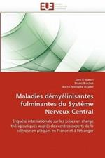 Maladies D my linisantes Fulminantes Du Syst me Nerveux Central