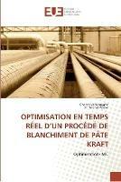 Optimisation en temps reel d''un procede de blanchiment de pate kraft